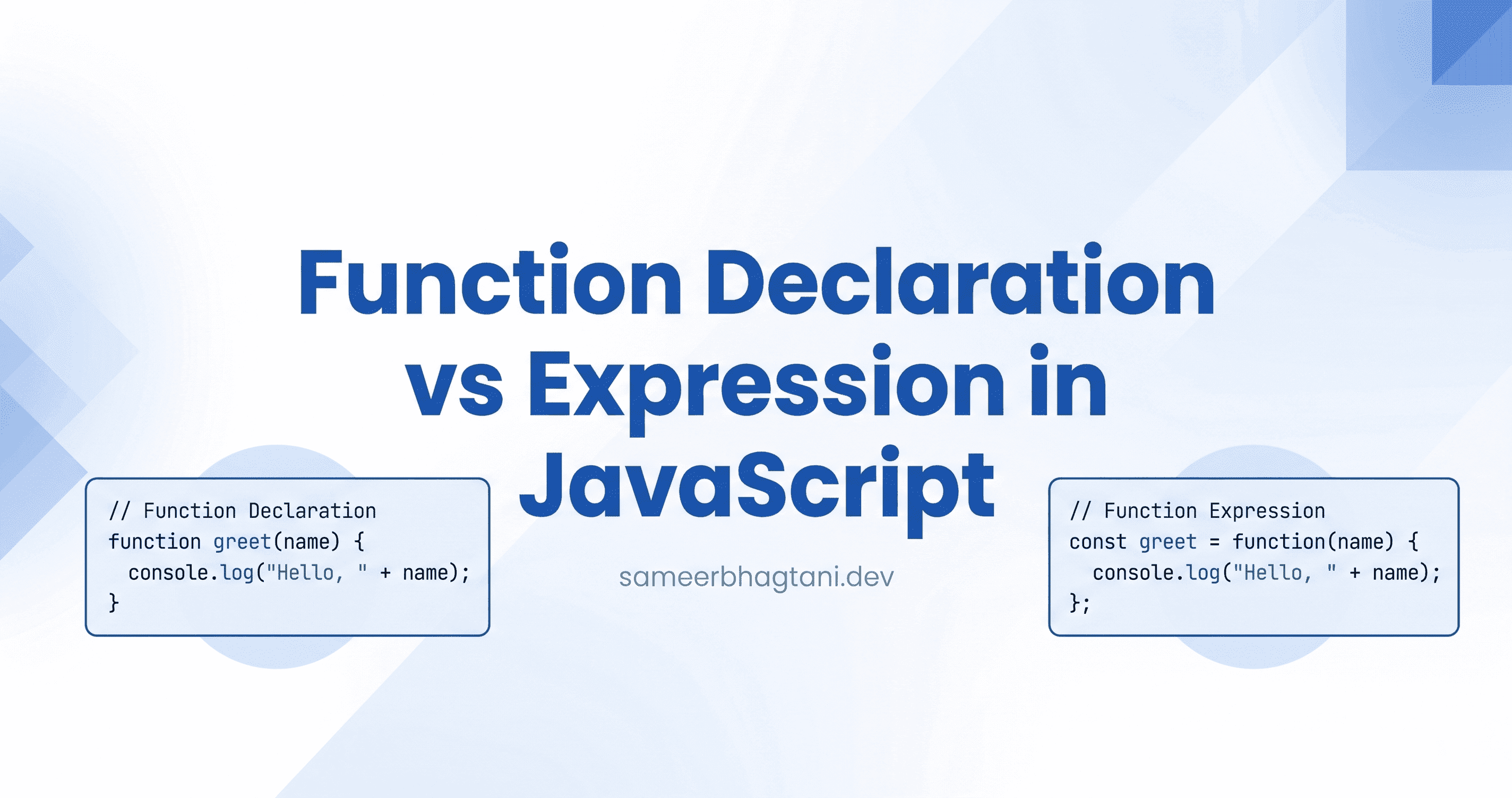 Function Declaration vs Function Expression in JavaScript